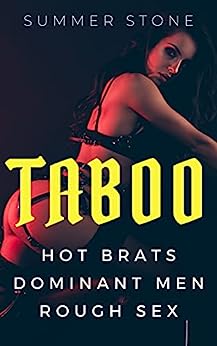 TABOO — Hot Brats, Dominant Men, Rough BDSM: USED, SHARED, & DOMINATED by Alphas — Explicit Short Story for Women — Dirty Erotica (Rough & Shared Book 5)